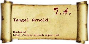 Tangel Arnold névjegykártya